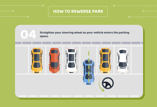 How to parking stage 4. Straighten your steering wheel as vehicle enters parking stage. Top view of colorful cars. Urban modern street, city or town. Cartoon flat vector illustration