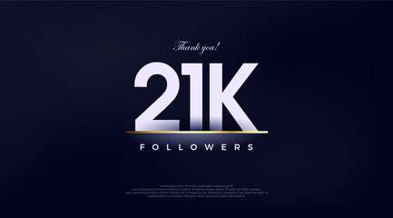 Simple and fancy design greeting to 21k followers,