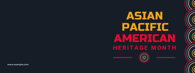 Asian American and Pacific Islander Heritage Month. Vector banner for ads, social media, card, poster, background.