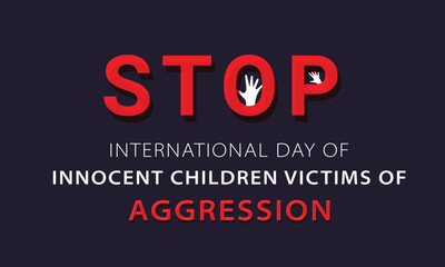 International Day of Innocent Children Victims of Aggression.  background, banner, card, poster, template. Vector illustration.