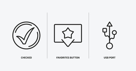 user interface outline icons set. user interface icons such as checked, favorites button, usb port vector. can be used web and mobile.