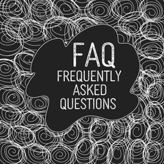 FAQ - Frequently Asked Questions Black White Circular Scribble Text 