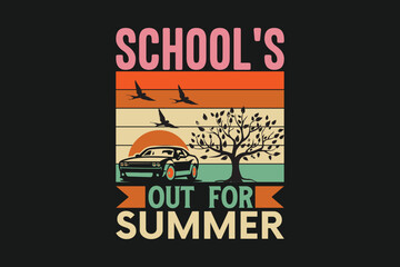 school's out for summer 