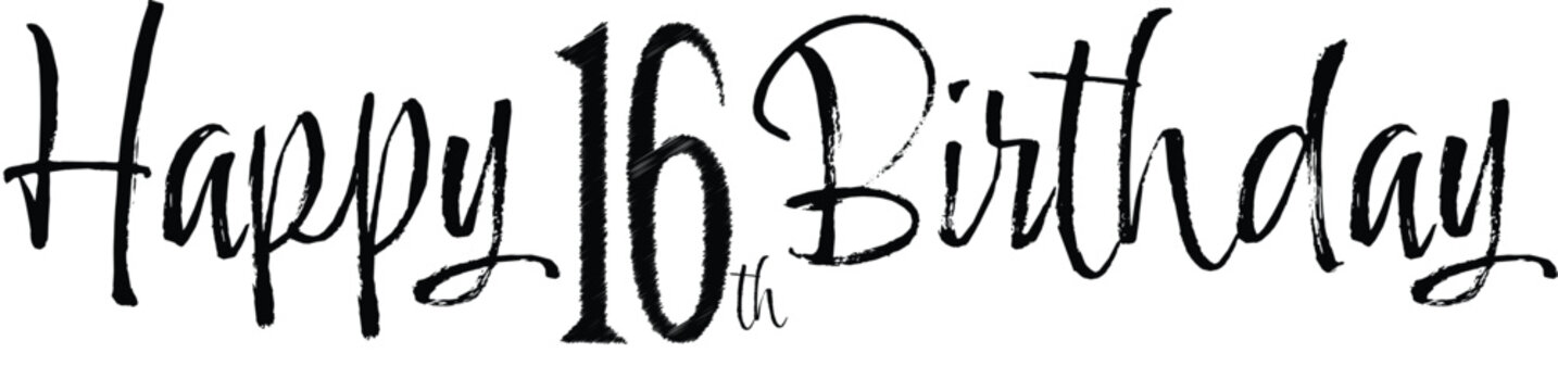 Happy 16th Birthday