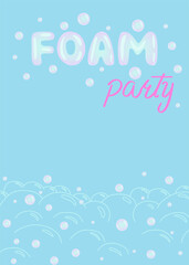 Foam party flayer, poster or invitation template with copy space, soap bubble in neon colors, vector