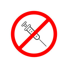 No syringe prohibition sign. Vector illustration of red crossed out circle sign illustration on white background..eps