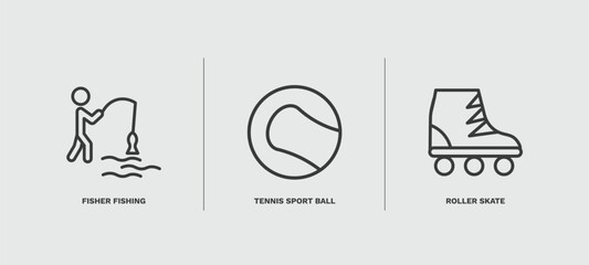 set of sport and games thin line icons. sport and games outline icons included fisher fishing, tennis sport ball, roller skate vector.