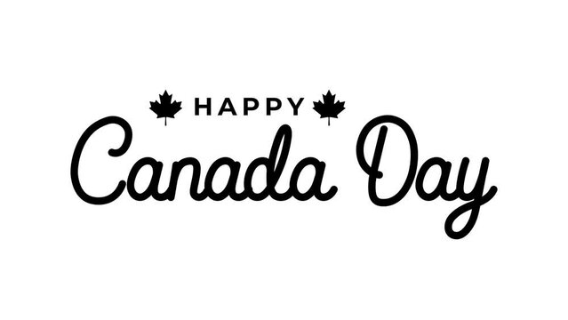 Happy Canada Day text animation black color alpha channel. handwritten style for Canada Day with maple leaf. Hand lettering. Modern brush ink calligraphy for poster, banner, greeting card, invitation.