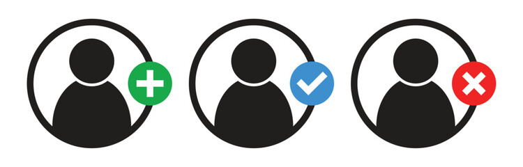 Add new user icon, Accept person or profile  validation,Avatar with checkmark icon,User not accepted,Avatar with cross icon