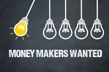 Fototapeta premium Money Makers Wanted