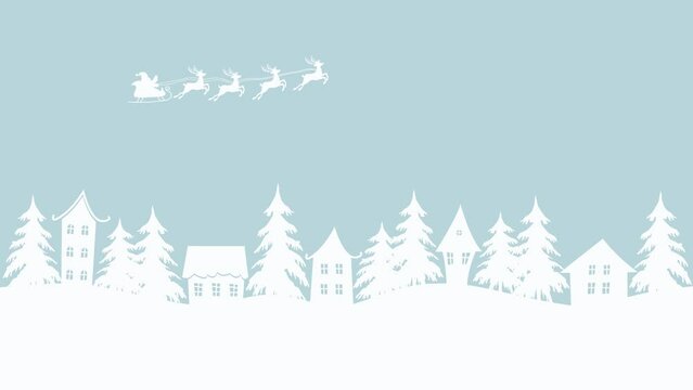 Christmas animation. Winter village. Fairy tale winter landscape. Santa Claus is riding across the sky on deer. White houses and fir trees on light blue background