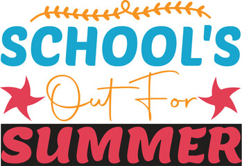 school's out for summer
