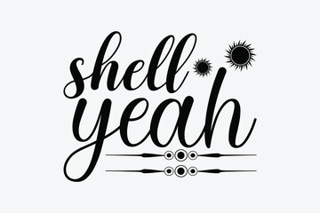 shell yeah