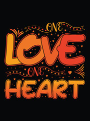 Typography t-shirt design, (One love one heart)