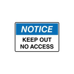 No Access Sign Placard Vector Template