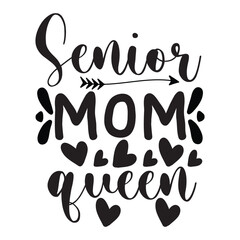 senior mom life svg design