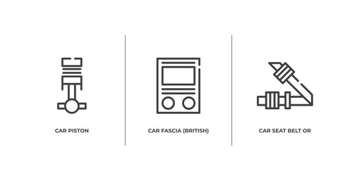 car parts outline icons set. thin line icons sheet included car piston, car fascia (british), seat belt or safety belt vector.