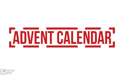 Advent calendar Red Rubber Stamp vector design.