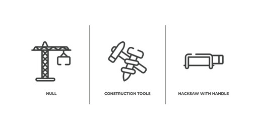tools and hinery outline icons set. thin line icons sheet included null, construction tools, hacksaw with handle vector.