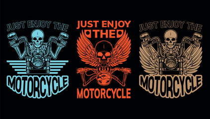 Just Enjoy The Motorcycle Custom T shirt Design Bundle
