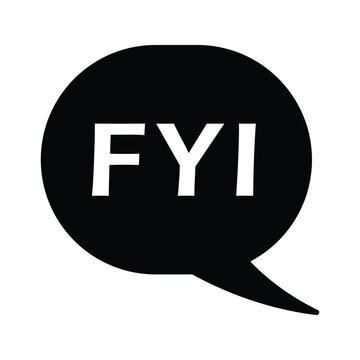 Abbreviation, bubble, fyi icon.