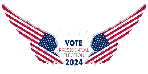 Election poster. Print of t-shirt for Political election campaign. Stylized Wings in american flag colors and symbols. Presidential election 2024 in USA. - obrazy, fototapety, plakaty