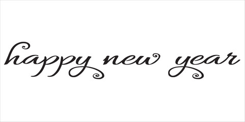 Vector illustration. Handwritten calligraphic font  lettering composition of Happy New Year on white background.