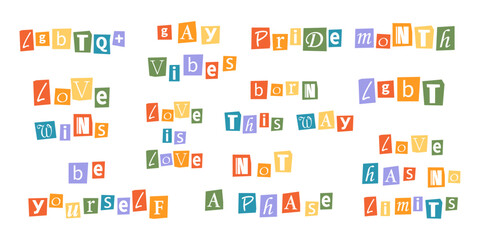 Vector collection of ransom LGBT phrases in y2k style. Pride month quotes. Letters cutouts from magazine. LGBT community criminal text set. Retro ransom phrases in rainbow colors.