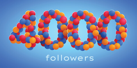 4k or 4000 followers thank you with colorful balloons. Social Network friends, followers, Celebrate of subscribers or followers and likes.