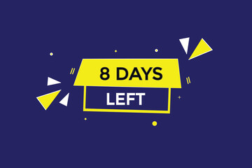 8 days left countdown template, 8 day countdown left banner label button eps 8  
