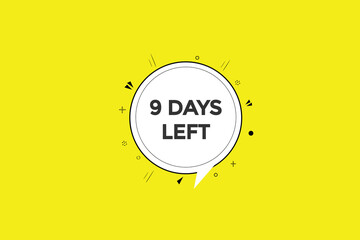 9 days left countdown template, 9 day countdown left banner label button eps 9  

