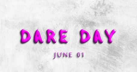 Happy Dare Day, June 01. Calendar of May Water Text Effect, design