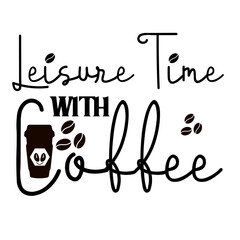 Coffee and Tea Bundle, coffee bundle svg , tea bundle SVG, Coffee Lover SVG Bundle, Tea Lover SVG,Coffee Svg Bundle, Funny Coffee Quotes Graphic,Coffee SVG Bundle, Funny Coffee SVG