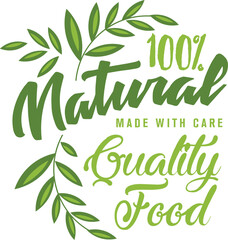 Natural food. Hand drawn lettering with olive branch. Vector illustration.