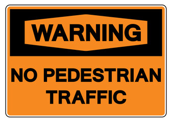 Warning No Pedestrian Traffic Symbol Sign,Vector Illustration, Isolate On White Background Label. EPS10