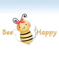 bee happy with wording for card and background.animal wildlife cartoon cute with bow.