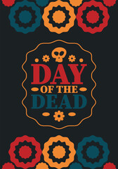 Day of the Dead in November. A holiday dedicated to the memory of the dead. Celebrate annual in Mexico and other Latin American countries. Mexican and Hispanic tradition pattern and texture with skull
