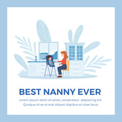 Best nanny banner or card with woman feeding a child, flat vector isolated.