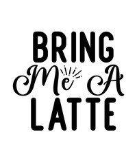 Coffee SVG Bundle, Funny Coffee SVG, Coffee Quote Svg, Caffeine Queen, Coffee Lovers, Coffee Obsessed, Mug Svg, Coffee mug 