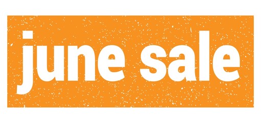 june sale text written on orange stamp sign.
