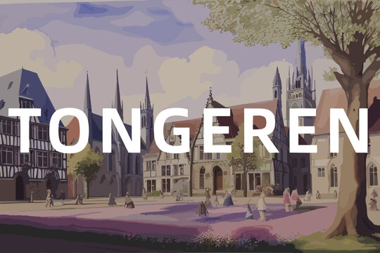 Tongeren: Beautiful painting of an Belgian village with the name Tongeren in Flanders