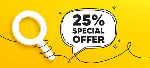 25 percent discount offer tag. Continuous line chat banner. Sale price promo sign. Special offer symbol. Discount speech bubble message. Wrapped 3d search icon. Vector