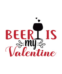 beer is my valentine