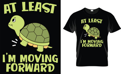 At Least I'm Moving Forward