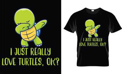 I Just Really Love Turtles, Ok