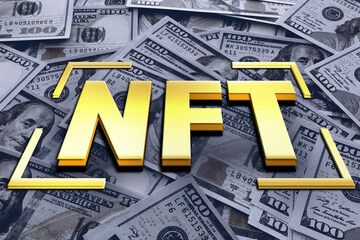 Golden abbreviation NFT (non-fungible token) over dollar banknotes - obrazy, fototapety, plakaty