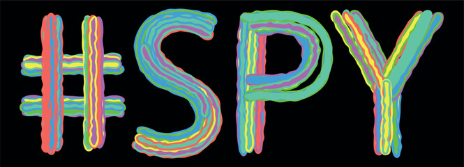 SPY Hashtag. Multicolored bright isolate curves doodle letters like from marker, oil paint. Text #SPY for Adult resources, print, booklet, t-shirt, typography, mobile app.