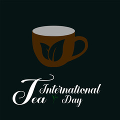 International Tea Day. Creative concept illustration vector graphic. design for social media. Holiday concept. Template for background, banner, card, poster with text inscription. Vector EPS10 