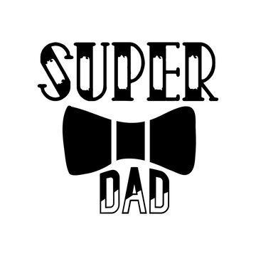 Super Dad Svg