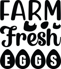Farm fresh eggs, BBQ illustration vector typography t-shirt design, Kitchen SVG Design Bundle, Cooking T-shirt Design, Baking SVG Design Bundle, Kitchens SVG Cut Files Bundle 